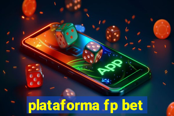 plataforma fp bet